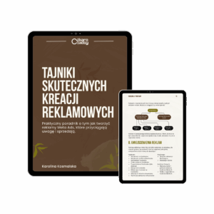Tajniki skutecznych kreacji reklamowych